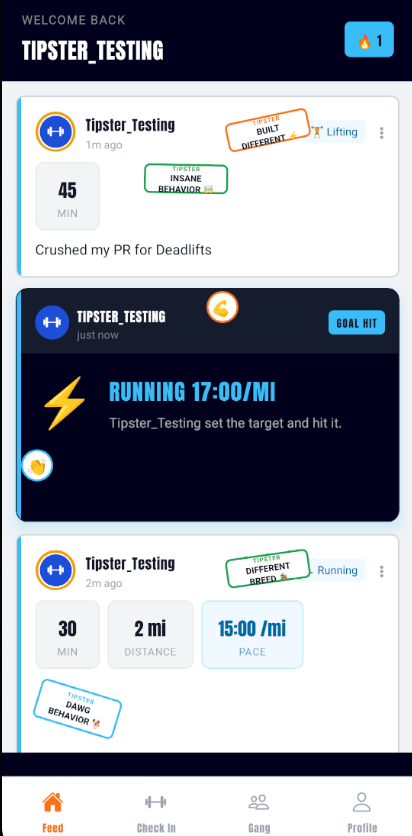 Workout Gang Feed screen, showing a streak counter, workout posts from a gang member with stats like duration, distance, and pace, fun stickers like Built Different and Dawg Behavior, and a Goal Hit celebration card