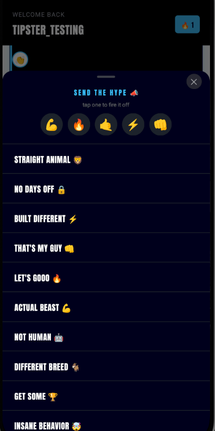 Workout Gang Send the Hype screen, showing quick emoji reactions and a scrollable list of hype phrases like Straight Animal, Built Different, Actual Beast, and Insane Behavior to send a gang member